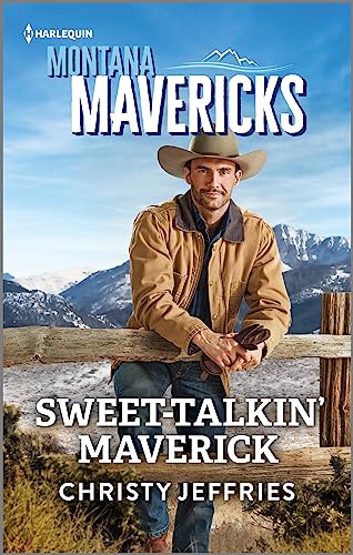 Stock image for Sweet-Talkin' Maverick (Montana Mavericks: The Anniversary Gift, 1) for sale by SecondSale