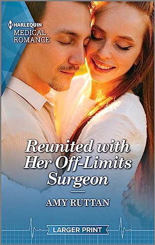 Beispielbild fr Reunited with Her Off-Limits Surgeon (Harlequin Medical Romance, 1354) zum Verkauf von BooksRun