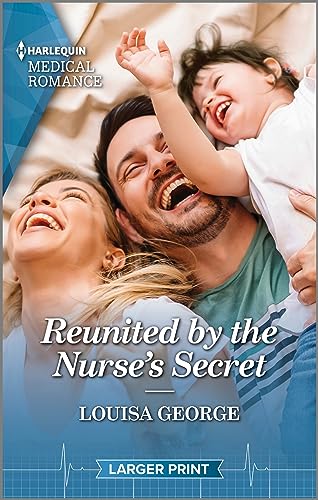 9781335595140: Reunited by the Nurse's Secret (Rawhiti Island Medics, 2)