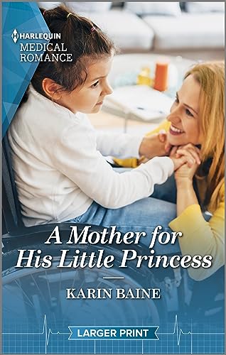 Stock image for A Mother for His Little Princess for sale by Revaluation Books