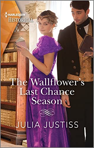 Imagen de archivo de The Wallflower's Last Chance Season (Least Likely to Wed, 2) a la venta por Once Upon A Time Books