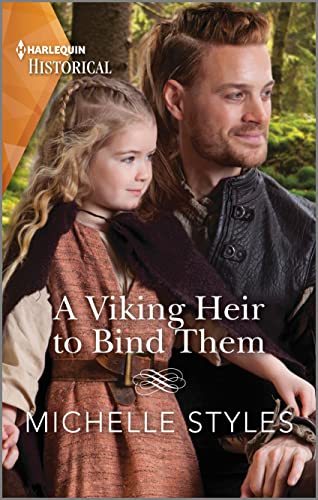 Imagen de archivo de A Viking Heir to Bind Them (Harlequin Historical) a la venta por SecondSale