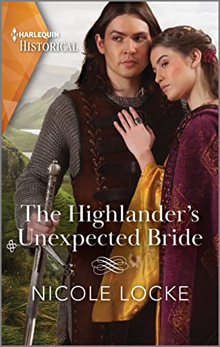 Stock image for The Highlander's Unexpected Bride (Lovers and Highlanders, 2) for sale by Half Price Books Inc.
