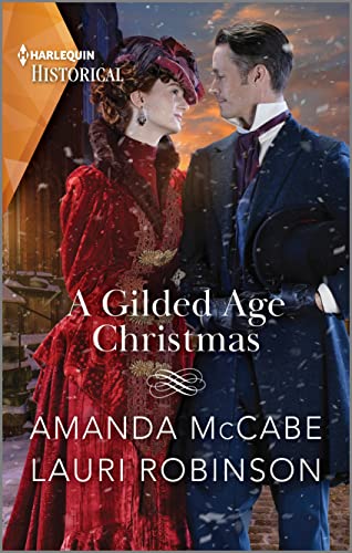 Stock image for A Gilded Age Christmas (Harlequin Historical: Gilded Age) for sale by Half Price Books Inc.