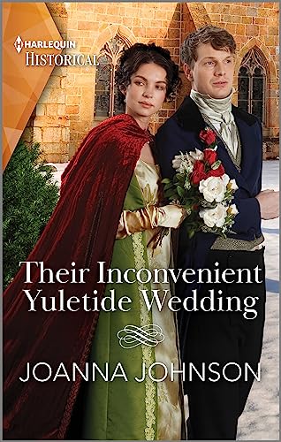 Stock image for Their Inconvenient Yuletide Wedding (Harlequin Historical) for sale by Goodwill