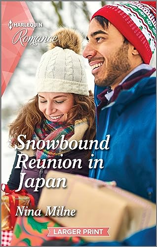 Imagen de archivo de Snowbound Reunion in Japan: Curl up with this magical Christmas romance! (The Christmas Pact, 3) a la venta por Half Price Books Inc.