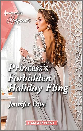 Stock image for Princess's Forbidden Holiday Fling: Curl up with this magical Christmas romance! (Princesses of Rydiania, 3) for sale by HPB-Diamond