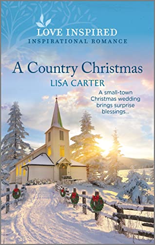 Imagen de archivo de A Country Christmas: An Uplifting Inspirational Romance (Love Inspired) a la venta por SecondSale