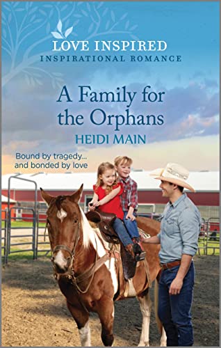 Beispielbild fr A Family for the Orphans : An Uplifting Inspirational Romance zum Verkauf von Better World Books