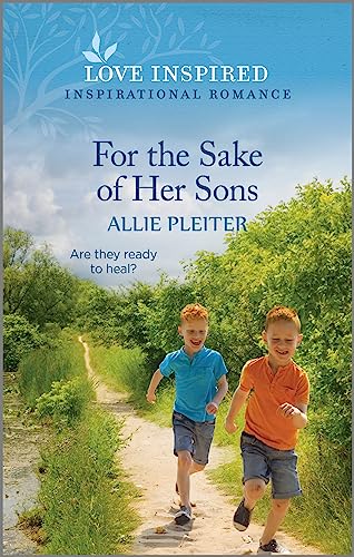 Stock image for For the Sake of Her Sons: An Uplifting Inspirational Romance (True North Springs, 4) for sale by SecondSale