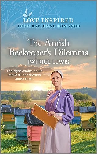 Beispielbild fr The Amish Beekeeper's Dilemma : An Uplifting Inspirational Romance zum Verkauf von Better World Books