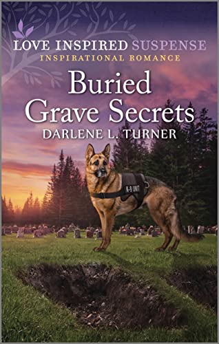 Stock image for Buried Grave Secrets (Crisis Rescue Team, 4) for sale by Once Upon A Time Books