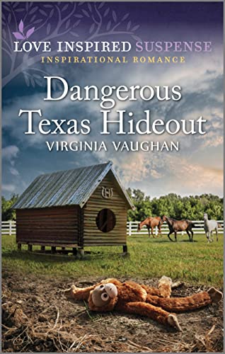 Stock image for Dangerous Texas Hideout (Cowboy Protectors, 3) for sale by Once Upon A Time Books