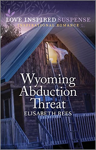 9781335597908: Wyoming Abduction Threat (Love Inspired Suspense: Inspirational Romance)