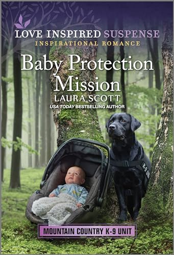 Stock image for Baby Protection Mission (Mountain Country K-9 Unit, 1) for sale by SecondSale