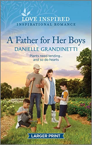 Beispielbild fr A Father for Her Boys : An Uplifting Inspirational Romance zum Verkauf von Better World Books