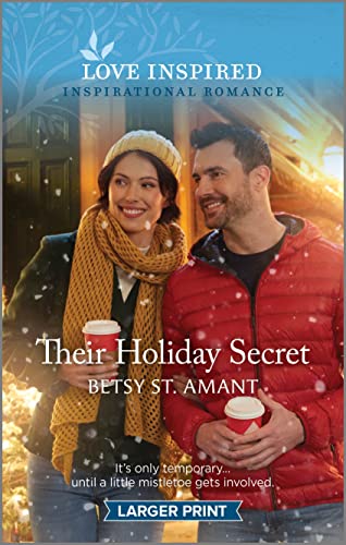 Imagen de archivo de Their Holiday Secret: An Uplifting Inspirational Romance (Love Inspired) a la venta por Reliant Bookstore