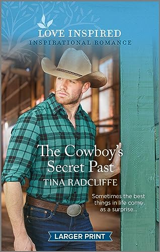 Beispielbild fr The Cowboy's Secret Past: An Uplifting Inspirational Romance (Lazy M Ranch, 3) zum Verkauf von SecondSale