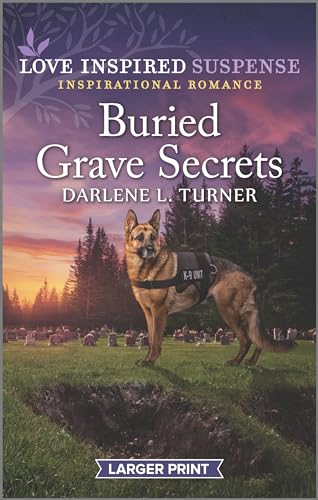 Stock image for Buried Grave Secrets (Crisis Rescue Team, 4) for sale by Half Price Books Inc.