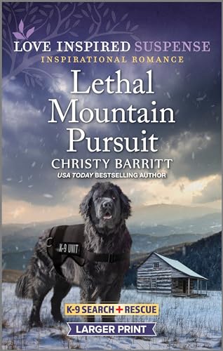 Stock image for Lethal Mountain Pursuit (K-9 Search and Rescue, 12) for sale by HPB-Ruby