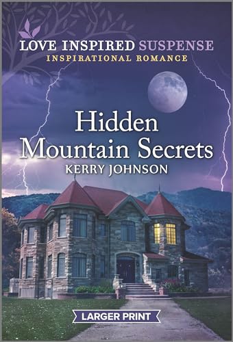 Stock image for Hidden Mountain Secrets (Love Inspired Suspense) for sale by Reliant Bookstore