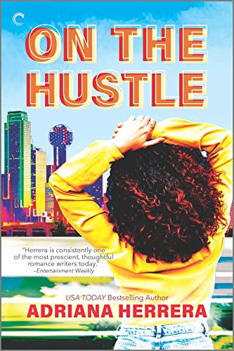Beispielbild fr On the Hustle (Dating in Dallas, 2) zum Verkauf von Zoom Books Company