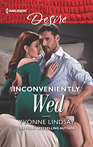 9781335603418: Inconveniently Wed (Harlequin Desire: Marriage at First Sight)