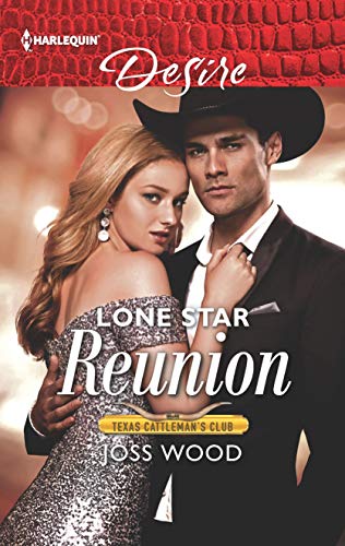 Stock image for Lone Star Reunion (Texas Cattleman's Club: Bachelor Auction) for sale by Gulf Coast Books