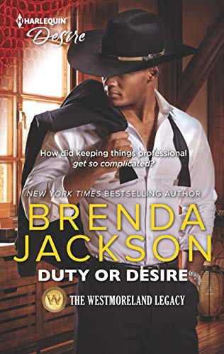 9781335604033: Duty or Desire: A Steamy Contemporary Romance (The Westmoreland Legacy, 5)