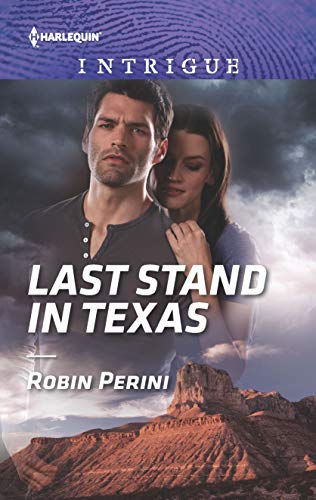 Stock image for Last Stand in Texas (Harlequin Intrigue) for sale by SecondSale