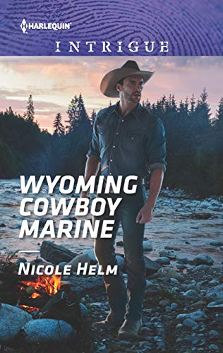 Stock image for Wyoming Cowboy Marine (Carsons & Delaneys: Battle Tested, 1) for sale by Gulf Coast Books