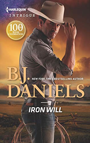 9781335604514: Iron Will: A Montana Western Mystery (Cardwell Ranch: Montana Legacy, 2)