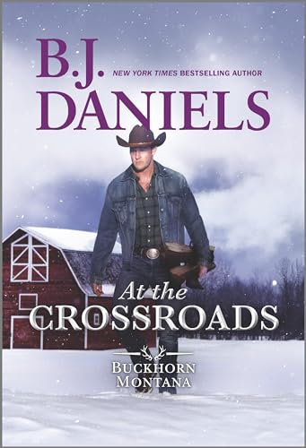 Beispielbild fr At the Crossroads: A Novel (A Buckhorn, Montana Novel, 3) zum Verkauf von SecondSale