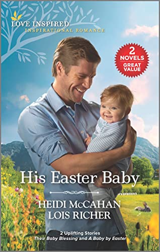 Imagen de archivo de His Easter Baby (Love Inspired) a la venta por Half Price Books Inc.
