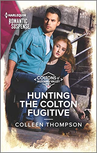 Beispielbild fr Hunting the Colton Fugitive (The Coltons of Mustang Valley, 11) zum Verkauf von Gulf Coast Books