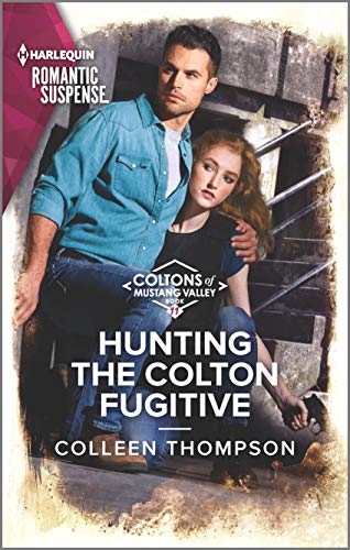 Stock image for Hunting the Colton Fugitive (The Coltons of Mustang Valley) for sale by SecondSale