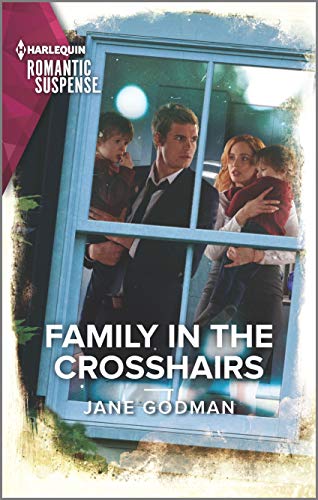Stock image for Family in the Crosshairs (Sons of Stillwater, 4) for sale by SecondSale
