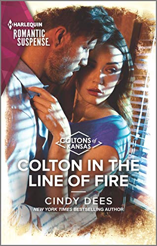 Imagen de archivo de Colton in the Line of Fire (The Coltons of Kansas, 6) a la venta por Reliant Bookstore