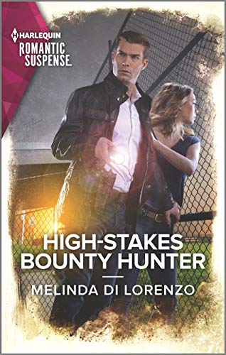 Stock image for High-Stakes Bounty Hunter (Harlequin Romantic Suspense) for sale by Gulf Coast Books