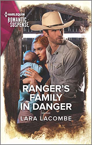 Stock image for Ranger's Family in Danger (Rangers of Big Bend, 6) for sale by SecondSale