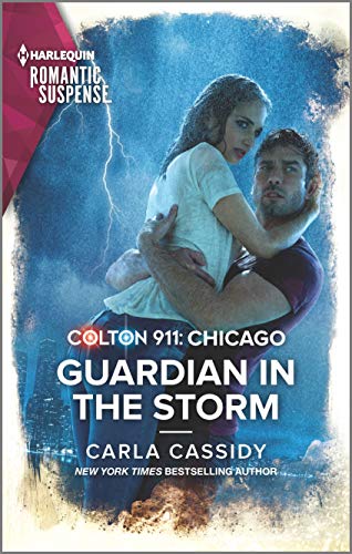 9781335628978: Guardian in the Storm (Harlequin Romantic Suspense: Colton 911: Chicago, 2139)