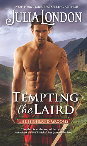 Beispielbild fr Tempting the Laird (The Highland Grooms, 5) zum Verkauf von Jenson Books Inc