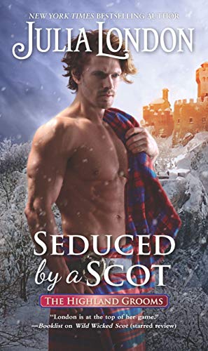 Stock image for Seduced by a Scot (The Highland Grooms) for sale by Gulf Coast Books