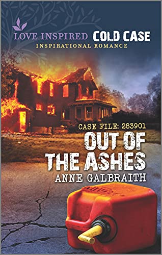 9781335633408: Out of the Ashes (Love Inspired Cold Case)
