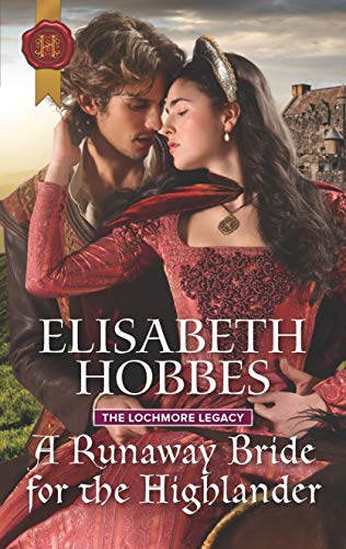 Beispielbild fr A Runaway Bride for the Highlander : The Lochmore Legacy zum Verkauf von Better World Books