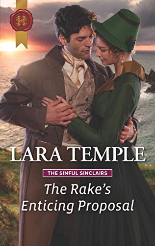 Imagen de archivo de The Rake's Enticing Proposal : The Sinful Sinclairs a la venta por Better World Books