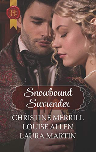 Beispielbild fr Snowbound Surrender: A Christmas Historical Romance Novel (Harlequin Historical) zum Verkauf von Goodwill