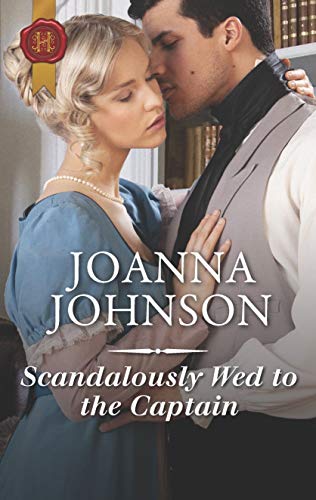 Stock image for Scandalously Wed to the Captain for sale by Better World Books