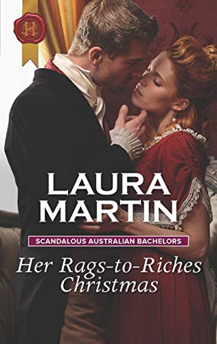 Beispielbild fr Her Rags-To-Riches Christmas : Scandalous Australian Bachelors zum Verkauf von Better World Books