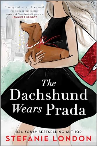Stock image for The Dachshund Wears Prada: A Rom Com (Paws in the City, 1) for sale by Blue Vase Books